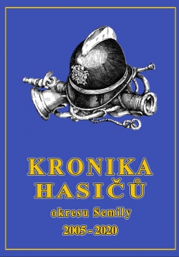 Kronika  hasičů okresu Semily 2005-2020